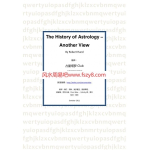 占星塔罗Club-TheHistoryofAstrology英文，有翻译PDF电子书籍20页 占星塔罗Club-TheHistoryofAstrology英文，有翻译书籍扫描