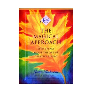 7-The-Magical-Approach-神奇之道共184页教学资料 赛斯书神奇之道百度网盘分享