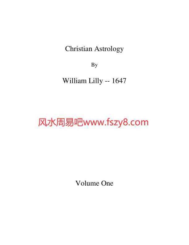 卷一+卷二-ChristianAstrology基督教占星术PDF电子书籍556页 卷一+卷二-ChristianAstrology基督教占星术书籍扫描(图2)