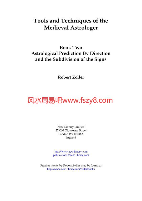 Robert Zoller Tools&TechniquesoftheMedievalAstrologer2PDF电子书籍87页 RobertZoller Tools&TechniquesoftheM(图2)