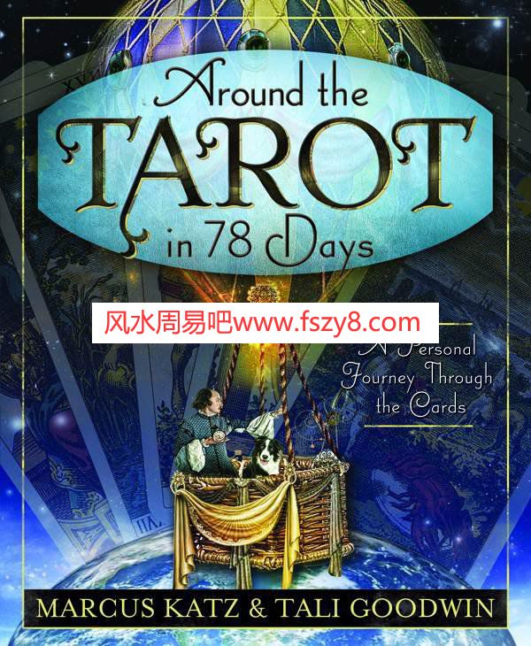 AroundtheTarotin78Days-APersonal-Katz,MarcusPDF电子书籍306页 AroundtheTarotin78Days-APersonal-Katz,Marcus(图1)