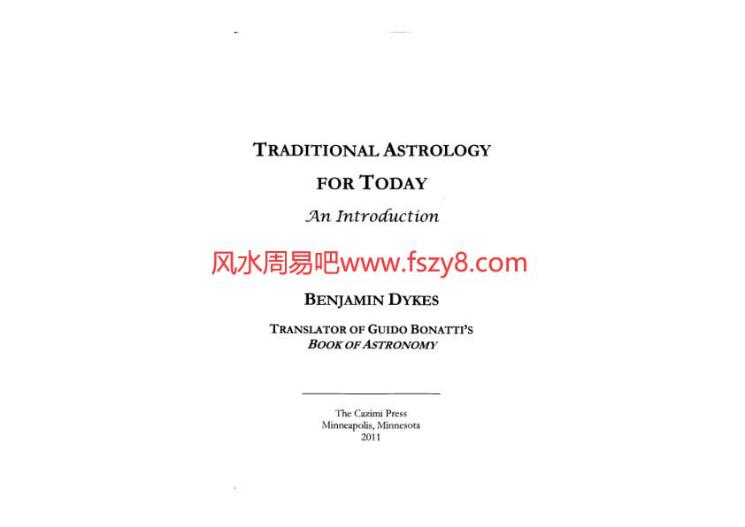 BenjaminDyke-TraditionalAstrologyforTodayPDF电子书籍71页 BenjaminDyke-TraditionalAstrologyforToday书籍扫描(图1)