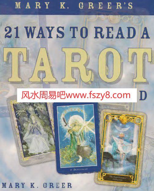 解读塔罗的21种方法21WaytoReadaTarotCard英文版PDF电子书籍322页 解读塔罗的21种方法21WaytoReadaTarotCard英文版书籍扫描(图1)