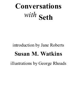 赛斯书Conversations-With-Seth-Book-1与赛斯对话一英文版-Watkins-Susan-M_